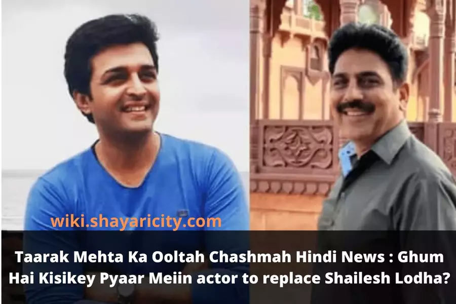 Ghum Hai Kisikey Pyaar Meiin actor replaces Shailesh Lodha